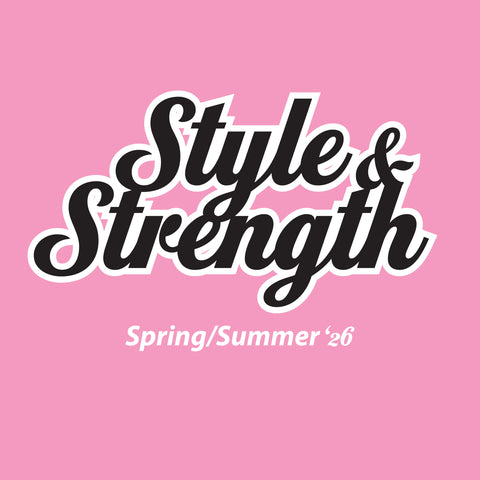 Style and Strength